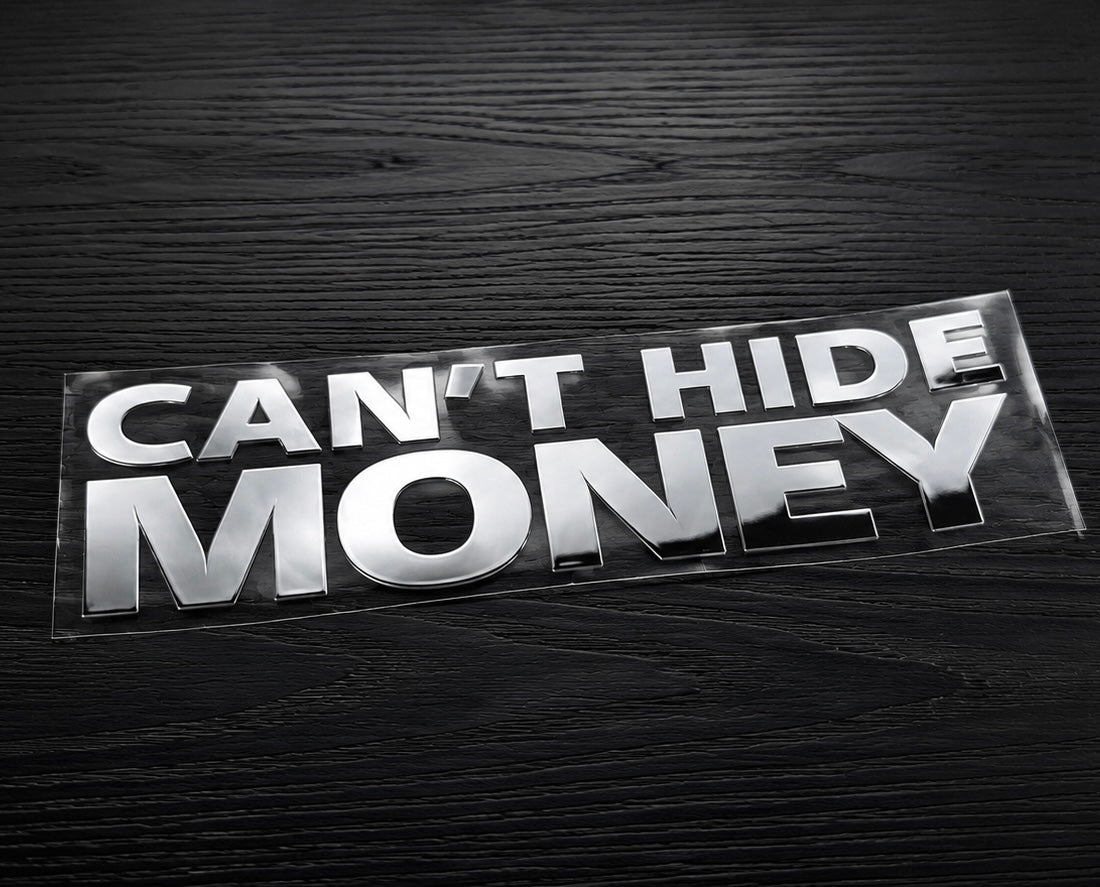 Can't Hide Money Block Decal