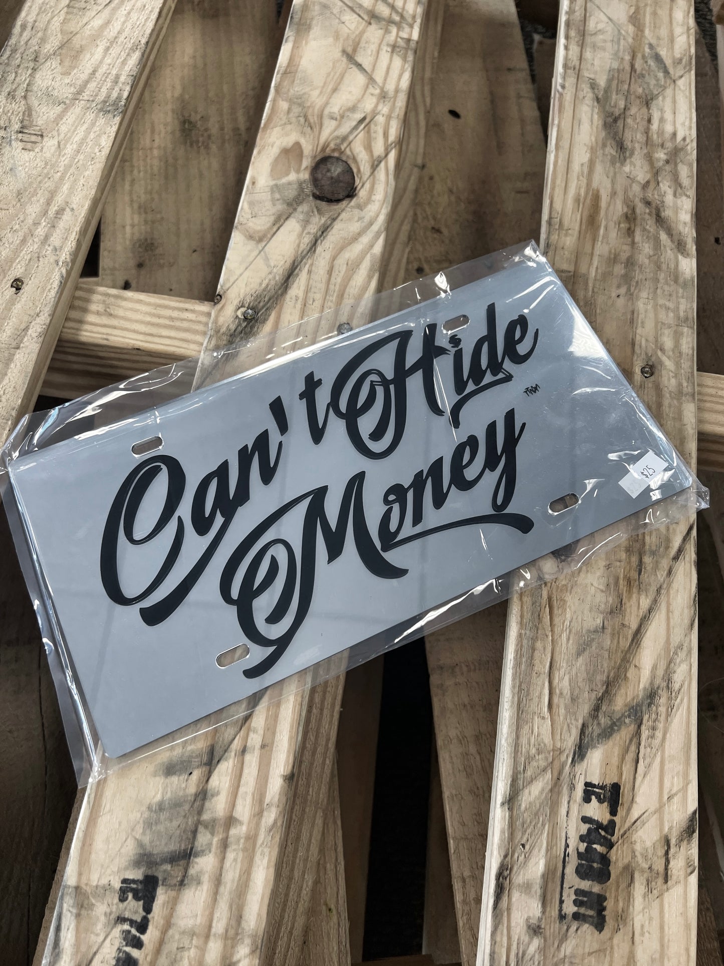 Can’t Hide Money Script Plate